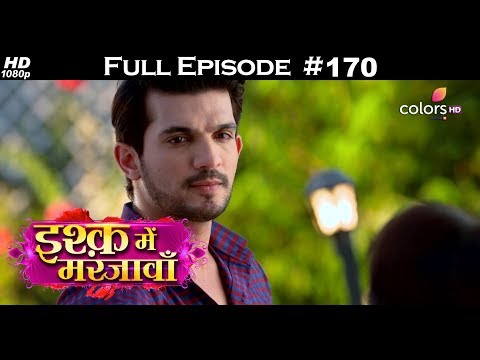 Ishq Mein Marjawan - 16th May 2018 - इश्क़ में मरजावाँ - Full Episode