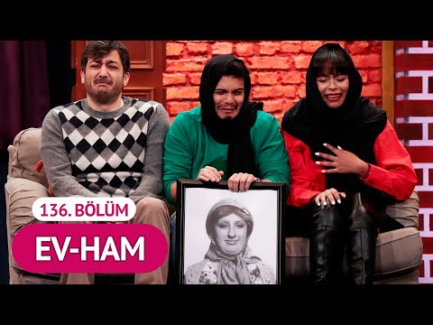 Ev-Ham (136. Bölüm) – Çok Güzel Hareketler 2