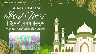 Selamat Hari Raya Idul Fitri 1 Syawal 1444 Hijriah