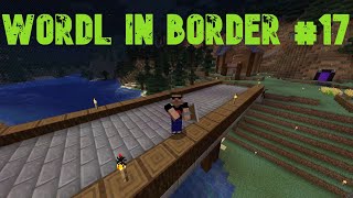 Wordl in Border [Počátek stavby vesničky] #17