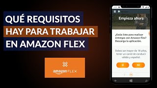 Qué Requisitos hay para Trabajar en Amazon Flex  Requisitos Amazon Flex