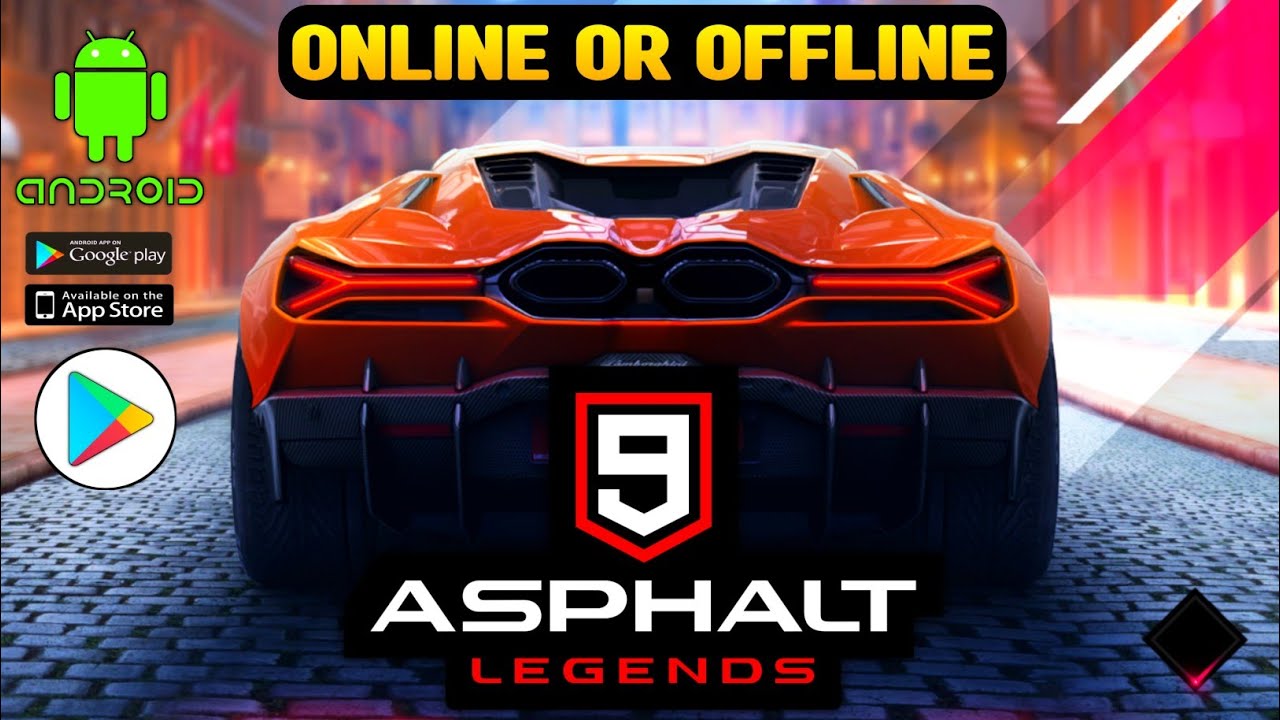 Asphalt 9 Legends Online Or Offline Android/IOS YouTube