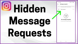 How to Find Hidden Message Requests on Instagram