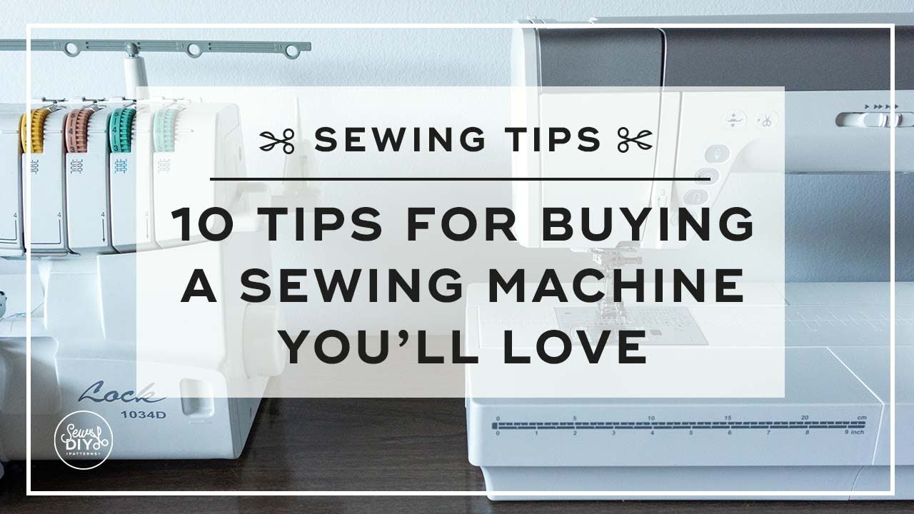 How to Buy a Used Sewing Machine - Most Important Tips