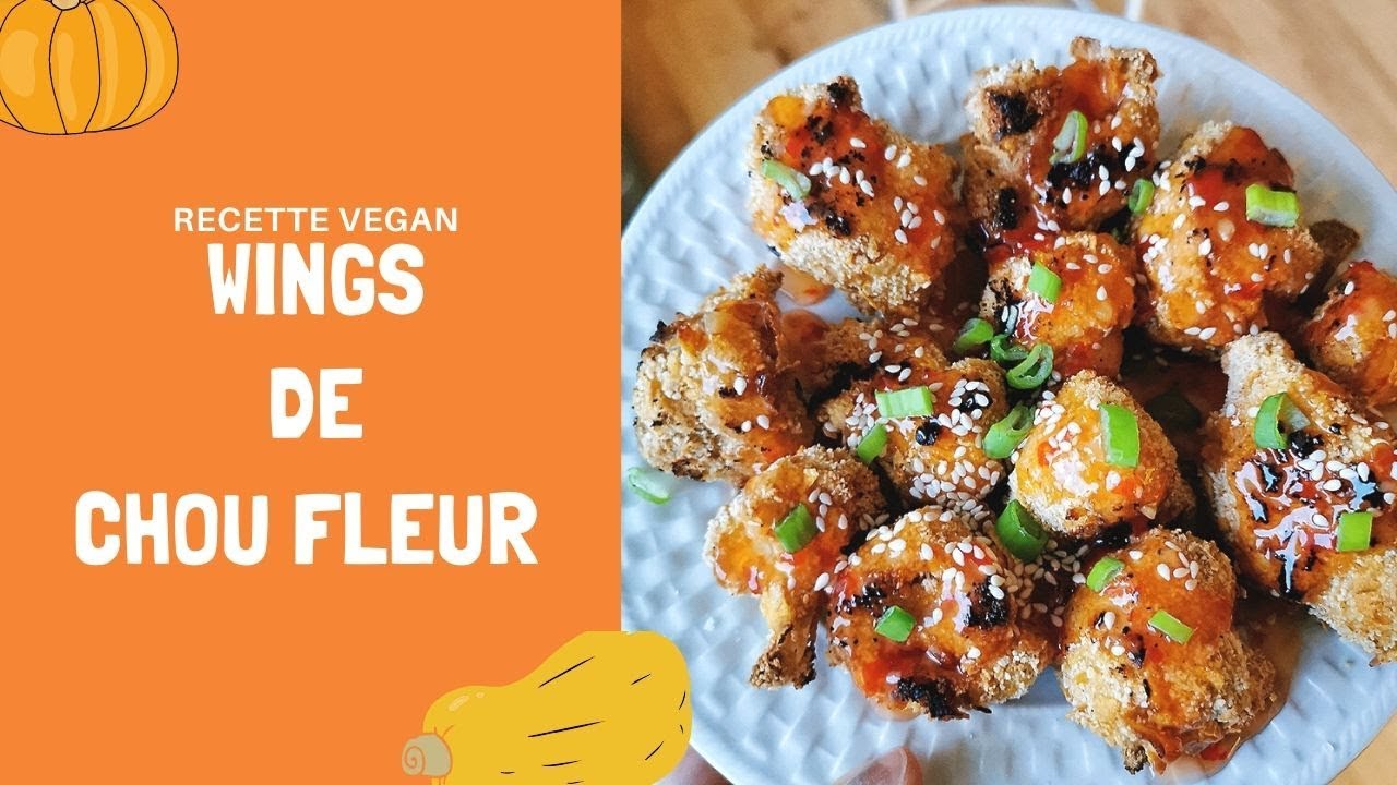 Recette Vegan Wings De Chou Fleur A La Sauce Asiatique Sweet