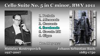 Bach: Cello Suite No. 5, Rostropovich (1955) バッハ 無伴奏