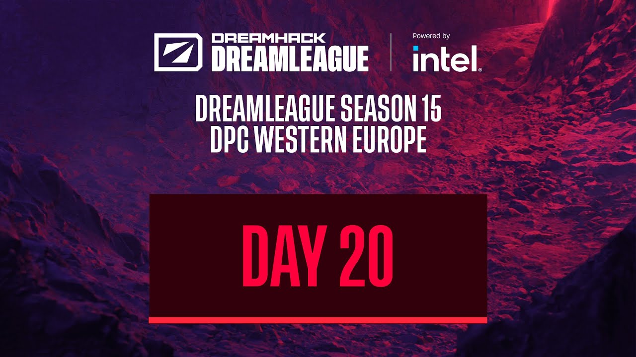 Full Broadcast DreamLeague S15 DPC WEU - Day 20 - May 17, 2021