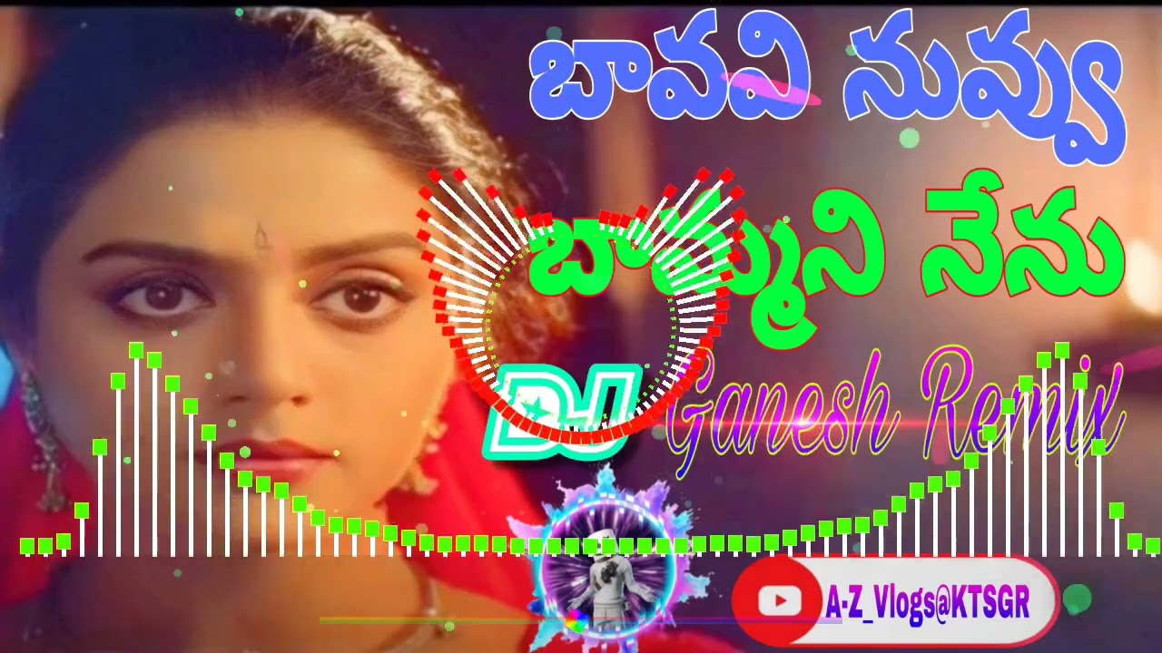 Dj Bavavi Nuvu Bamani Nenu Remix Song@KTSGR 