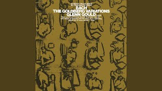 Goldberg Variations, BWV 988 (1955 Recording, Rechannelled for Stereo) : Aria
