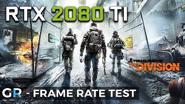 RTX 2080 TI THE DIVSION | 2160p/1440p/1080p/Max Settings | Frame Rate Benchmark Test