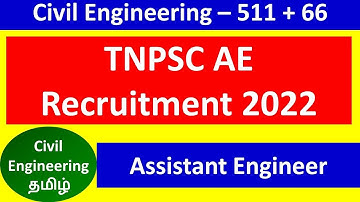 TNPSC AE Notification 2022 - CESE 2022 - Civil Engg.