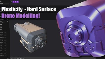 A Simple Drone in Plasticity | Hard Surface 3D Design Tutorial