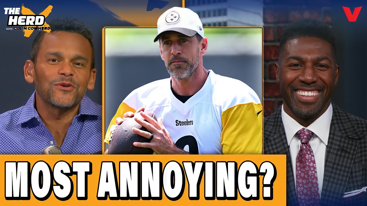 Is Steelers QB Aaron Rodgers the MOST ANNOYING NFL player? | THE HERD