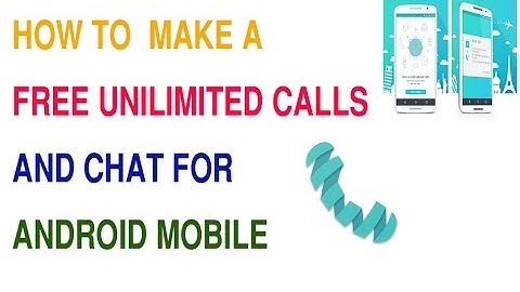 how to download install configure call and chat free call app