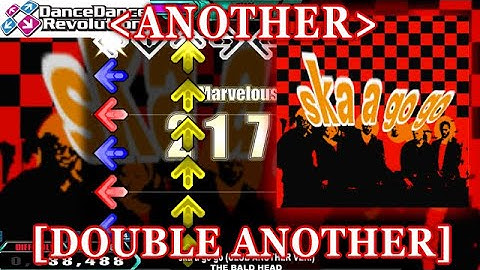 【DDR 2nd CLUB Ver.】 ska a go go (CLUB ANOTHER VER.) [DOUBLE ANOTHER] 譜面確認＋Clap