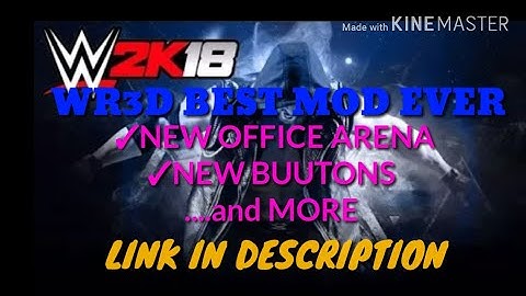 WWE 2K18 ANDROID||WR3D BEST MOD EVER