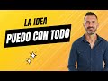 Ideas Mentales 🧠 | Puedo con TODO