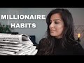 5 millionaire habits that changed my life