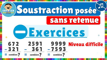 Soustraction posée sans retenue - Exercices - Niveau difficile || Sans fond musical