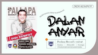 Didi Kempot ft New Pallapa - Dalan Anyar