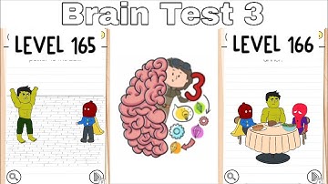 Brain Test 3: Tricky Quests 165-166