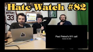 #82 - Donkey Punch DePape | Hate Watch with Devan Costa
