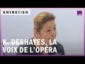 Karine deshayes la voix de lopra