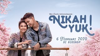 NIKAH YUK! - Official Trailer | 6 Februari 2020 di Bioskop