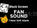 Black Screen Timer 4 Hour 30 Minute Fan Sound 1 Hour Soft Alarm