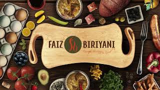 Welcome to the world of Faiz BiriyanI