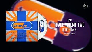 Download Lagu (1996) Trade Volume Two - Ian M MP3 Download Lagu (1996) Trade Volume Two - Ian M MP3