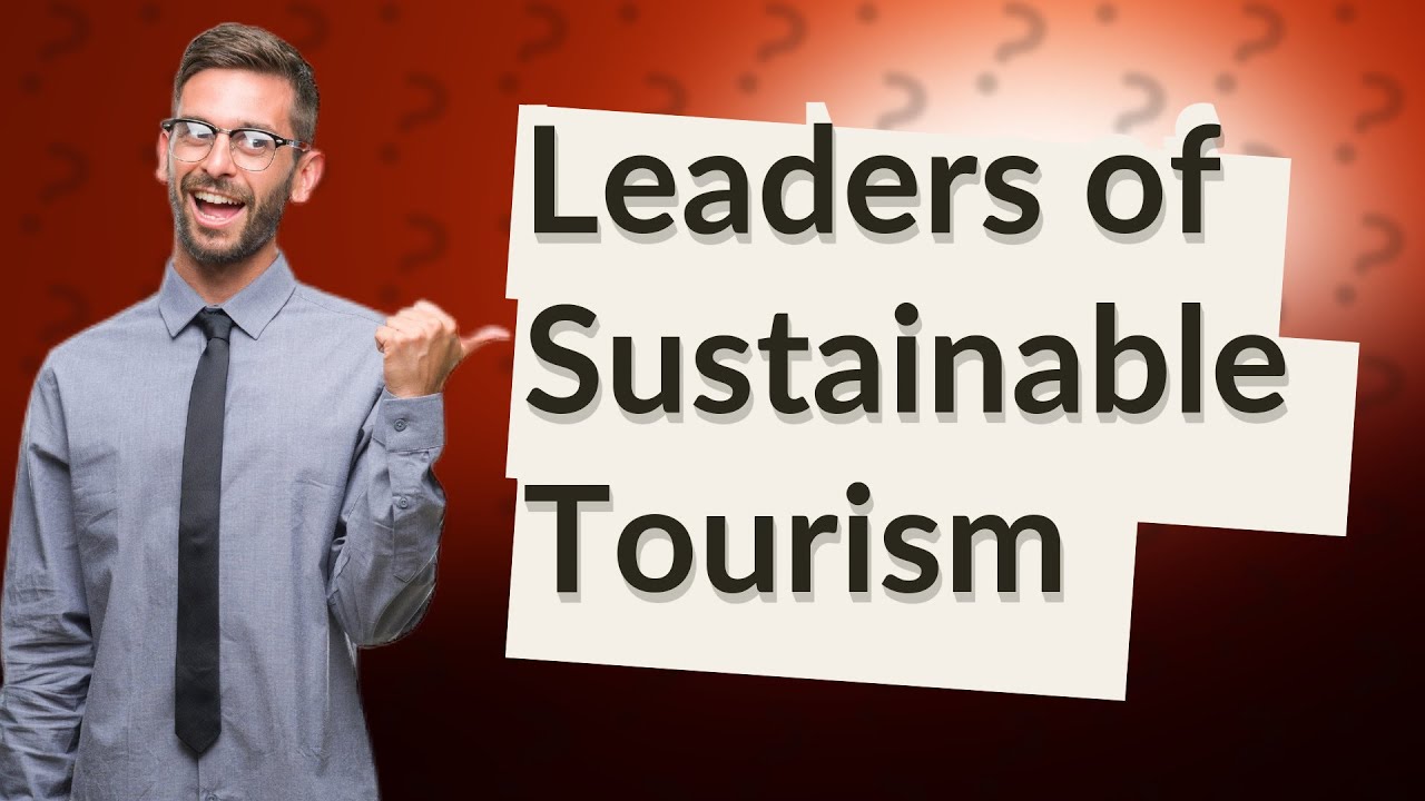 sustainable tourism key players
