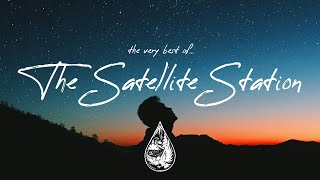 The Satellite Station 🌌 The Very Best Of…  | Artist Spotlight Playlist