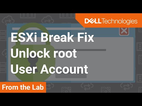Remote access for ESXi local user root has been locked – VxRail Break Fix Series