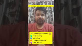 💼 “One Job = Risky! Build Multiple Income Streams 💡” #like #contentcreator #comment #share #shorts