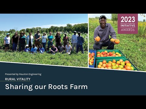 2023 Awards: Rural Vitality, Sharing Our Roots Farm
