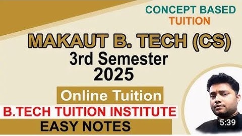 BTECH (CS/IT) 3rd semester online class / online tuition / Makaut university / call@9007292436