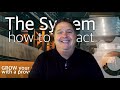 The System -  How To Attract