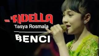 lirik BENCI koplo dangdut (Tasya Rosmala)OM ADELLA