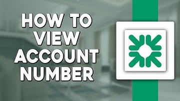 How To View Account Number of Citizens Bank (Quick & Easy)