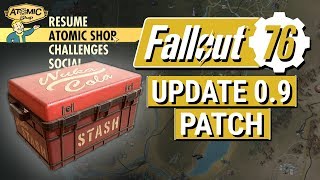 FALLOUT 76: Update 0.9 PATCH Notes! (Atomic Shop and Enemy Balancing)