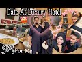 Date with hubby at luxury hotel  sikandrabad me dubai jesi feeling 