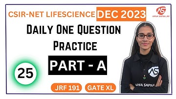 Part - A PYQs Practice || CSIR-NET DEC 2023 #apnasapnajrf