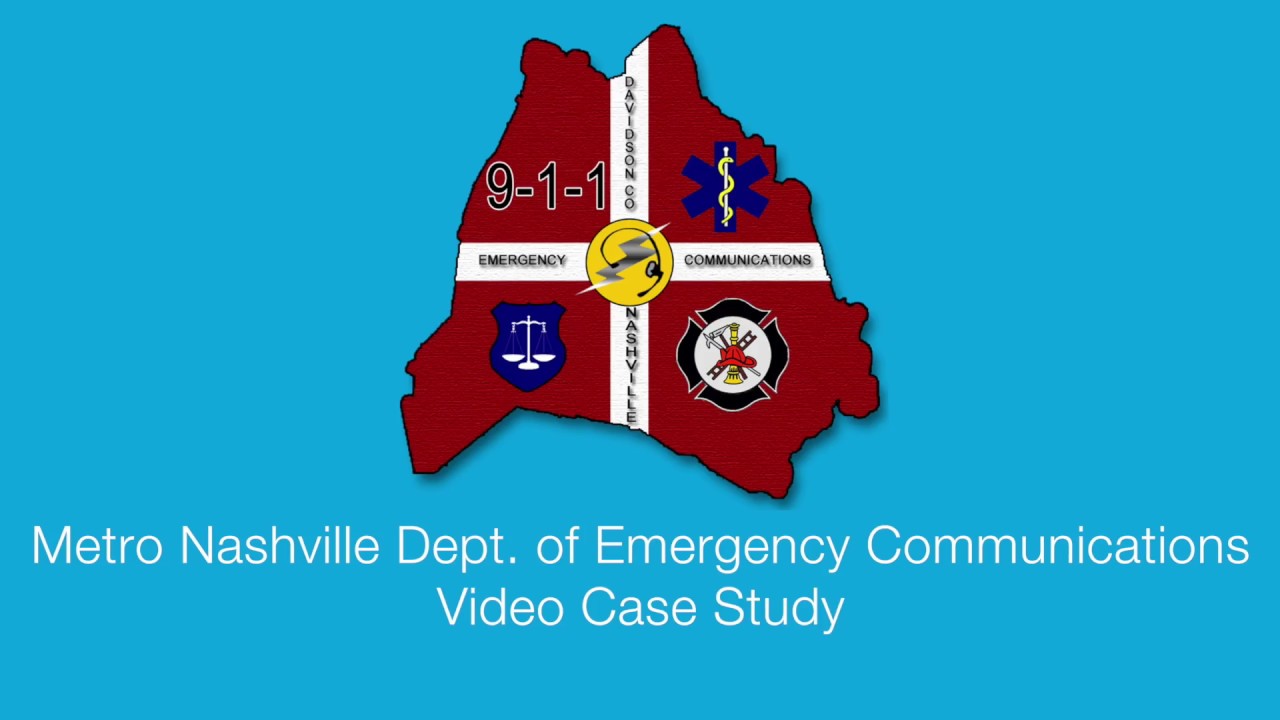 Metro Nashville Department of Emergency Communications Case Study Video YouTube