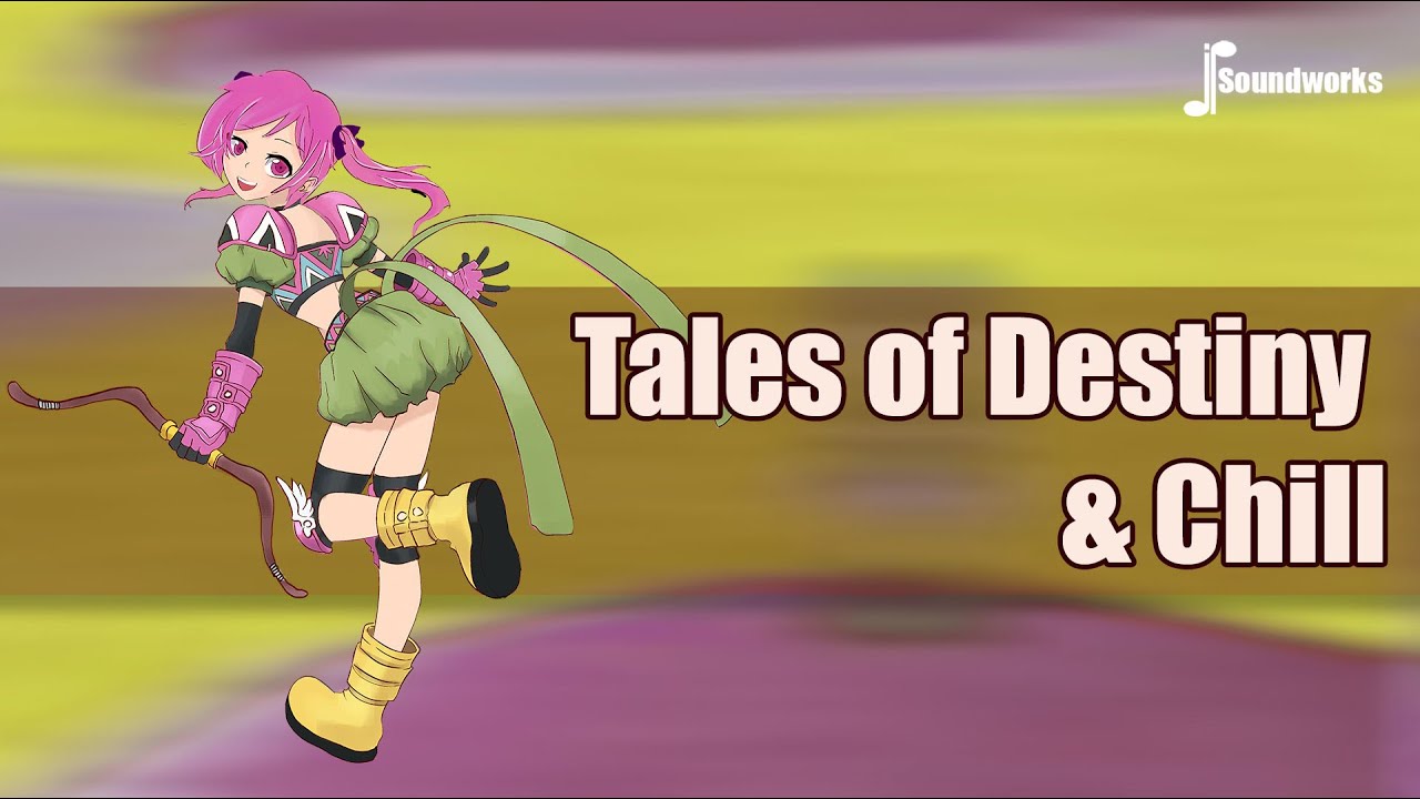 Tales of Destiny & Chill - Chill Video Game Music Remix - JP Soundworks