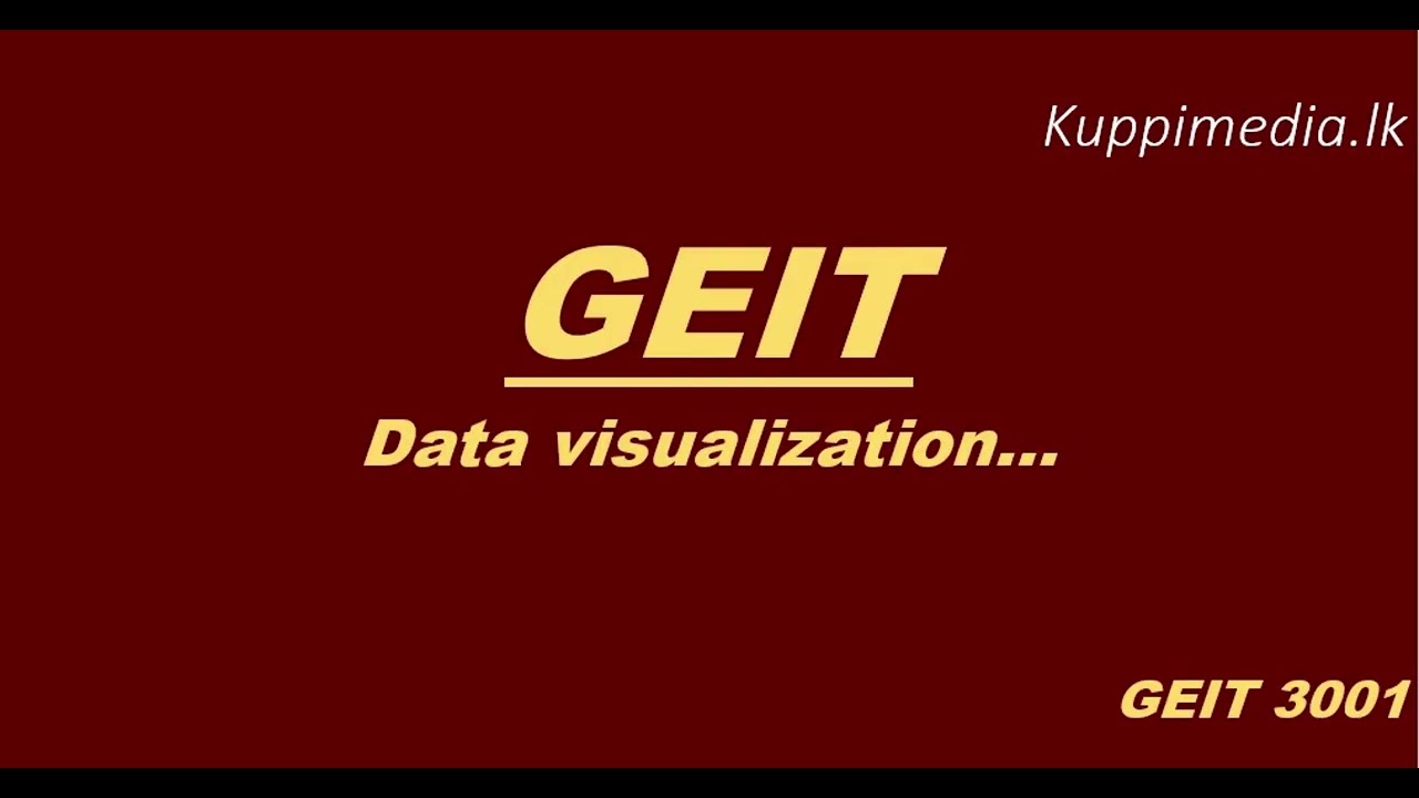 GEIT 3001 | SHORT CLIP | DATA VISUALIZATION