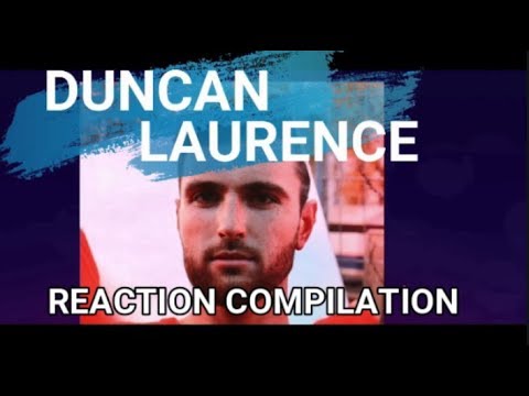 Duncan Laurence - Arcade - Reaction Compilation 2019