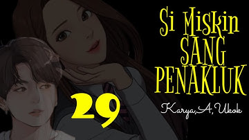DONGENG SUNDA SI MISKIN SANG PENAKLUK PART--29