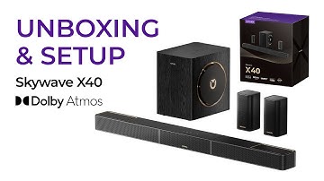 Skywave X40 Soundbar Unboxing and Operation Tutorial Video