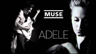 Vignette de la vidéo "Muse & Adele - Time is Running Out / Rolling in the Deep"